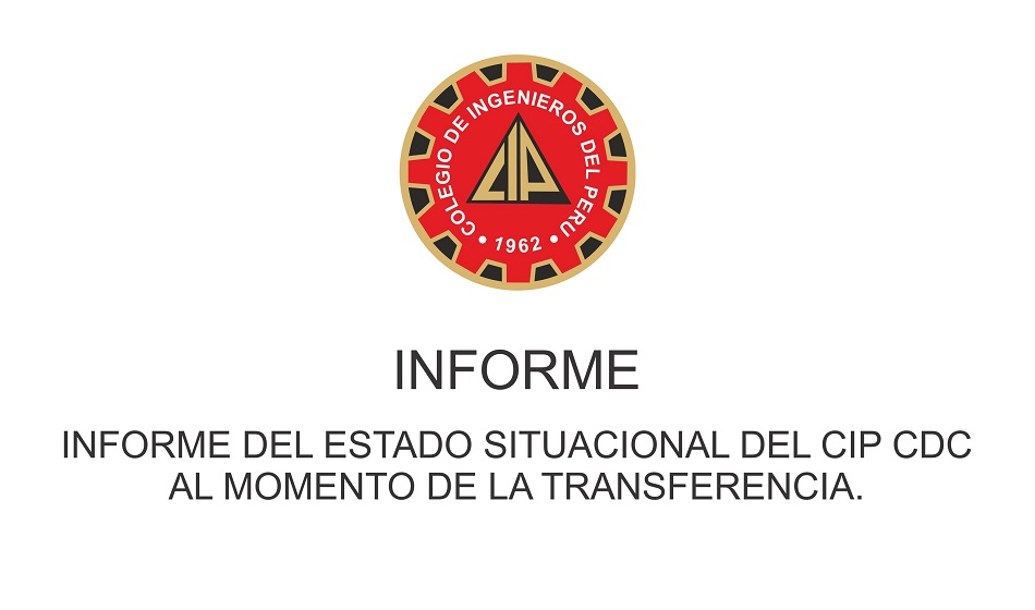 Informe del estado situacional del CIP CDC al momento de la transferencia.
