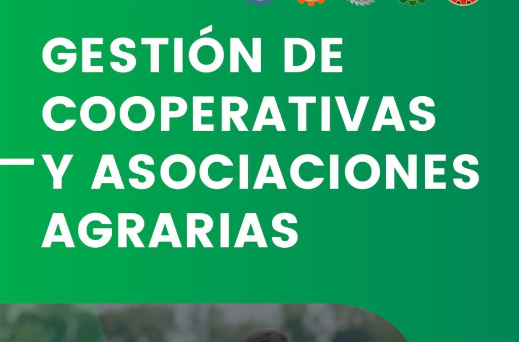 Diploma en Gestión de Cooperativas y Asociaciones Agrarias