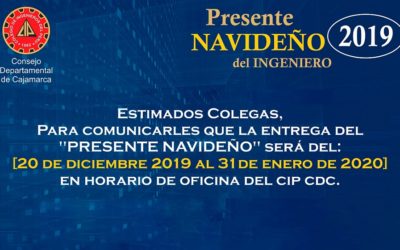 Comunicado: Entrega de Presente Navideño al Ingeniero habilitado 2019