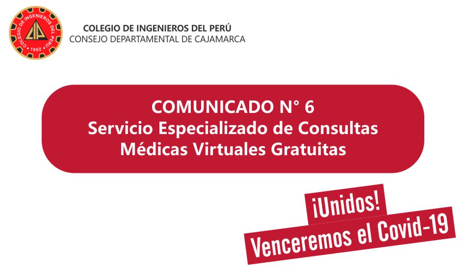 Comunicado N° 6. Servicio de Consultas Médicas Virtuales Gratuitas
