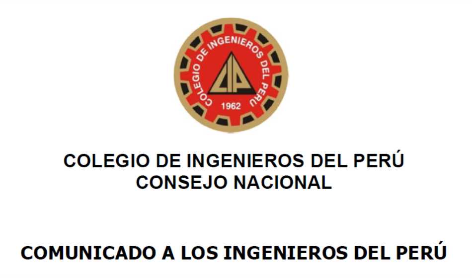 Comunicado a los Ingenieros del Perú