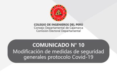 COMUNICADO 10: Modificación de medidas de seguridad protocolo Covid