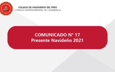 COMUNICADO 17: Presentes navideños 2021